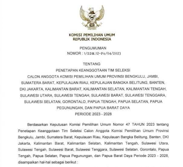 Pengumuman Penetapan Keanggotaan Timsel Calon Anggota KPU Provinsi ...